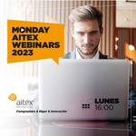 AITEX renueva el ciclo de Monday AITEX Webinars