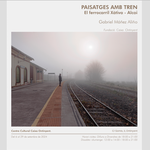 'Paisatges amb tren', en el C.Cultural Caixa Ontinyent